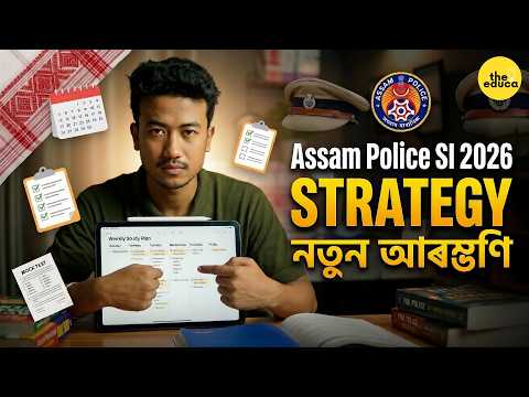 If I Restart Assam Police SI Preparation Today (2026 Strategy)